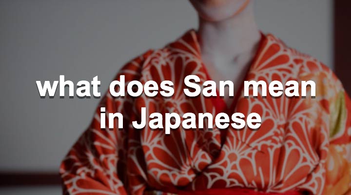 What Does San Mean In Japanese When And How To Use It Learn 