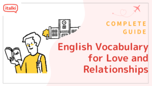 Modern Dating Terms A–Z: Learn English Vocabulary for Love and Relationships