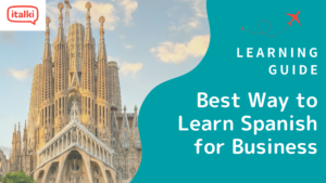 Best Way to Learn Spanish for Business