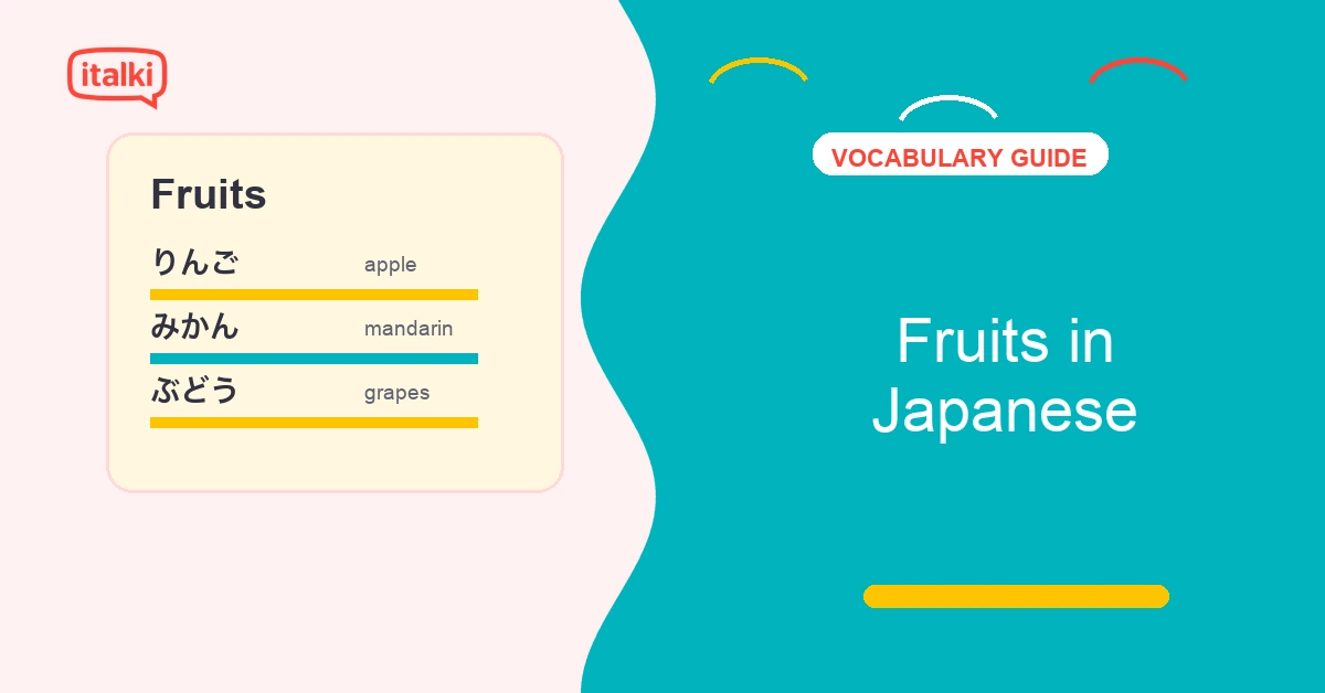 Fruits in Japanese featured image with italki-style vocabulary practice card