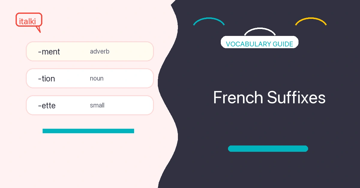 French Suffixes Explained: Meanings, Examples, and Patterns featured image for French learners