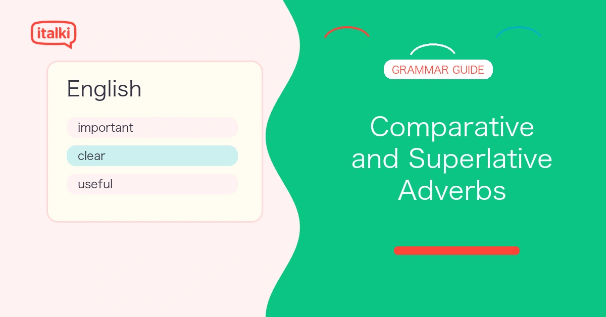 Comparative and Superlative Adverbs: Rules, Examples, and Usage feature image