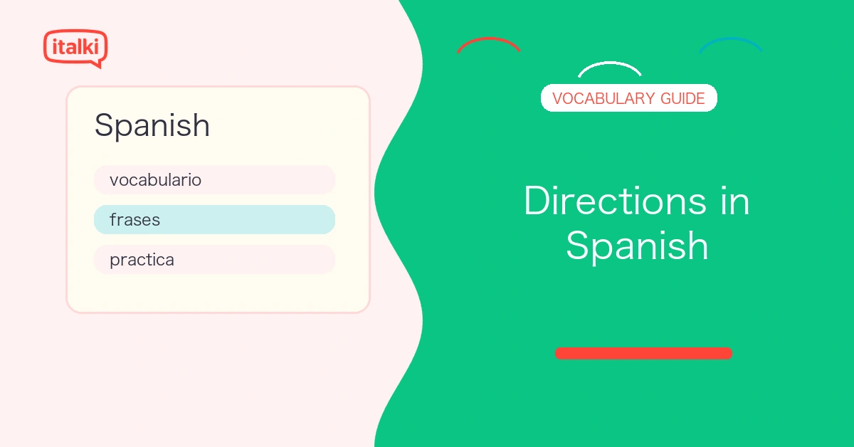 Directions in Spanish: How to Ask and Give Directions feature image