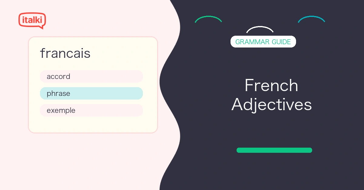 French Adjectives: Master the 50 Most Essential Words feature image