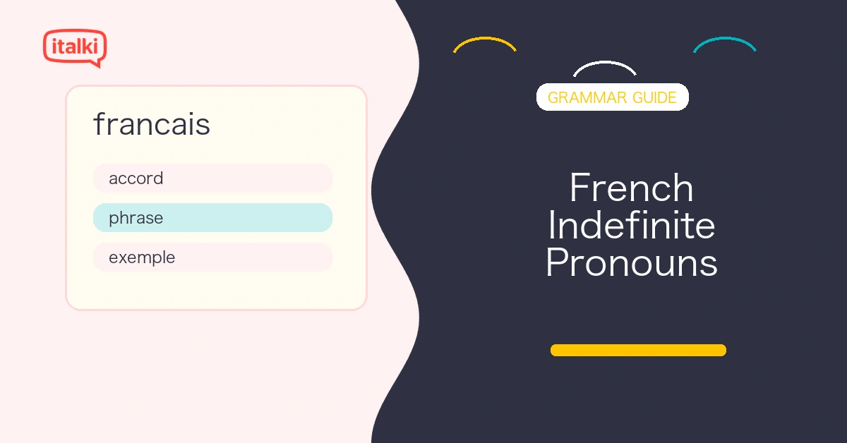 French Indefinite Pronouns: A Complete Guide for Learners feature image