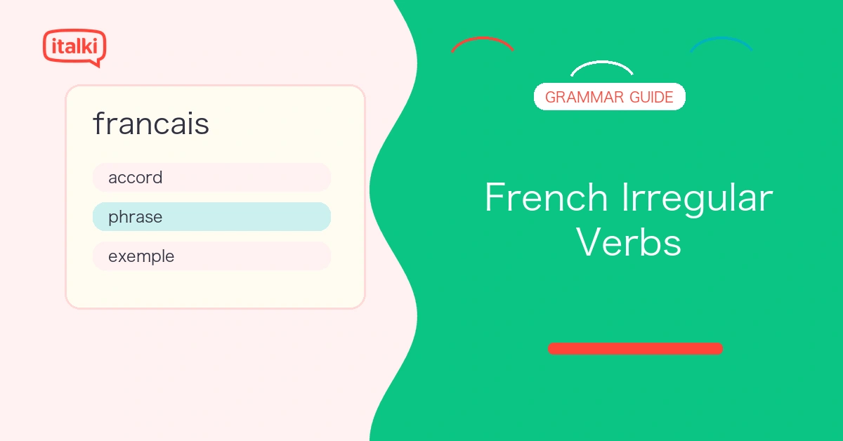 French Irregular Verbs: Complete Guide with Conjugations feature image