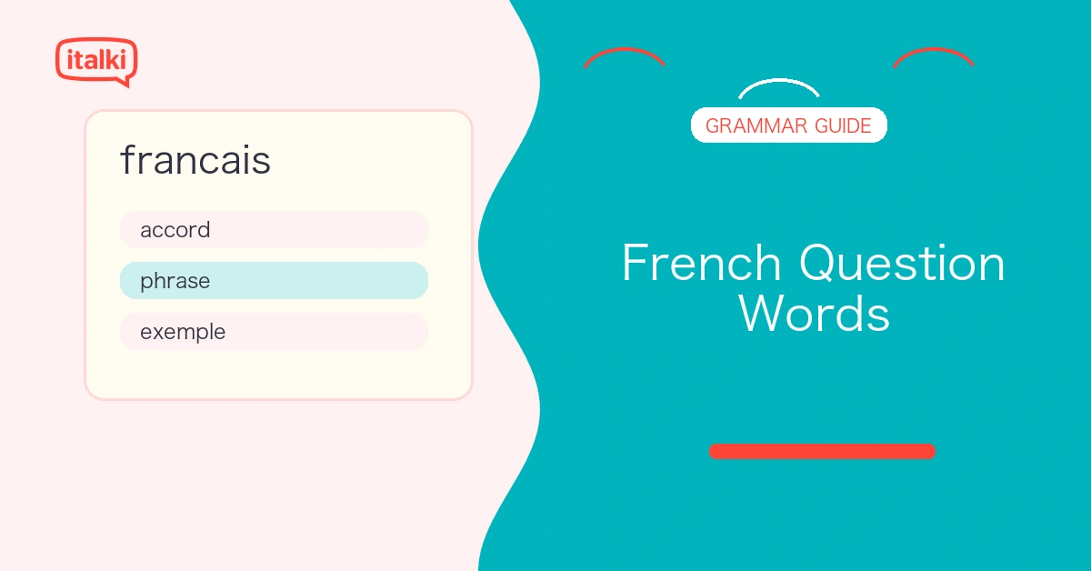 French Question Words: The Complete Guide feature image