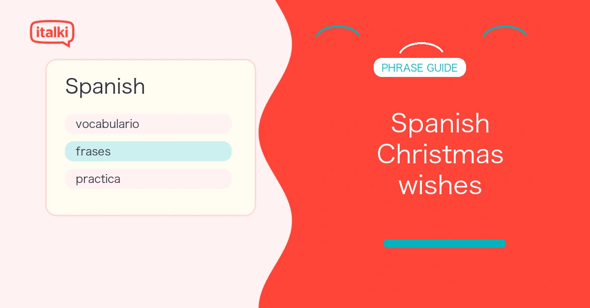Spanish Christmas wishes: 30 festive phrases with translations feature image
