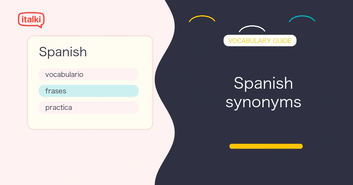 Spanish synonyms: a reference guide for Spanish learners feature image