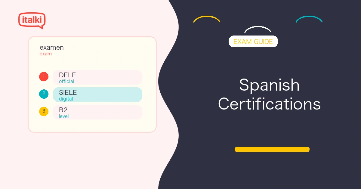 Spanish Language Certifications: The 5 Best Exams to Prove Your Fluency feature image