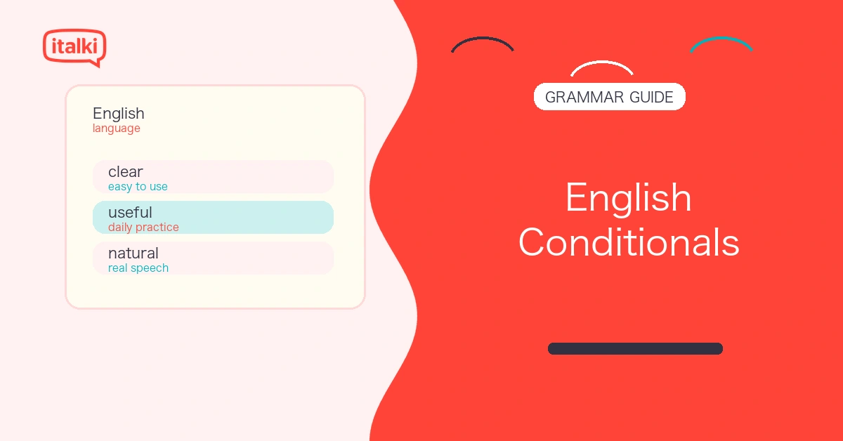 5 Types of Conditional Sentences in English (With Rules and Examples) feature image