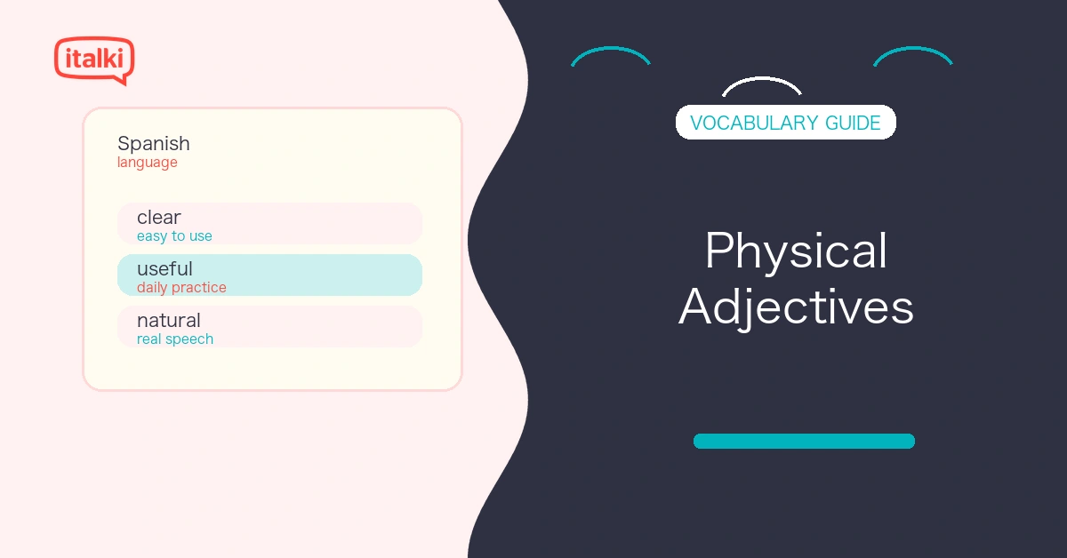 Physical Adjectives in Spanish: 100+ Words to Describe Appearance feature image
