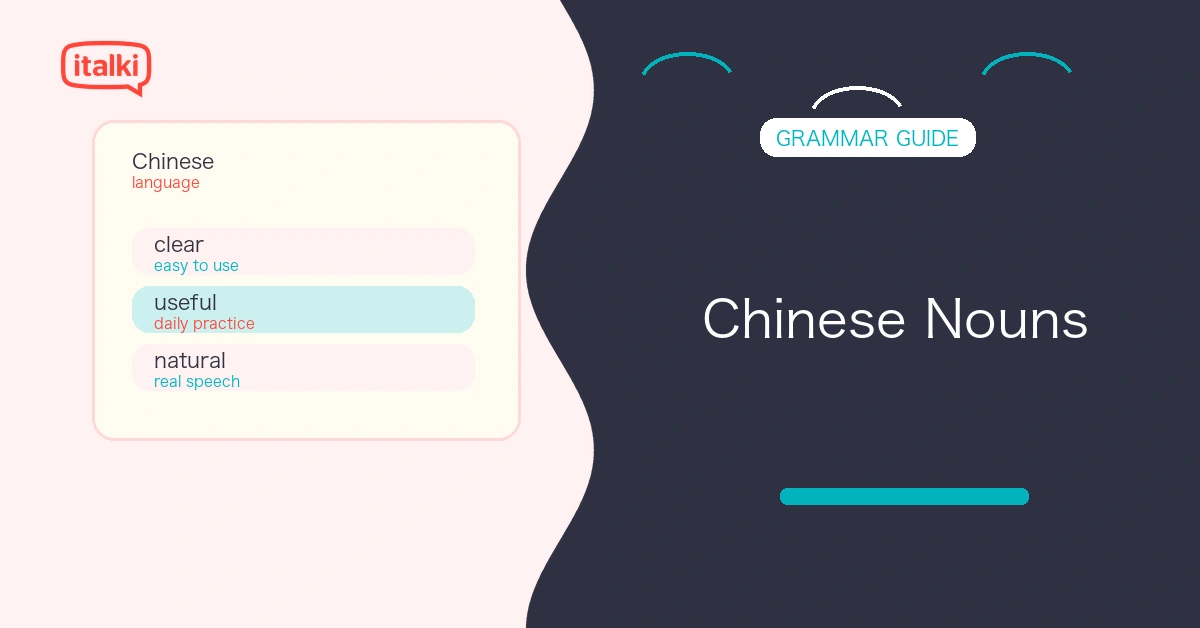 Chinese Nouns Explained: Rules, Examples, and Common Mistakes feature image